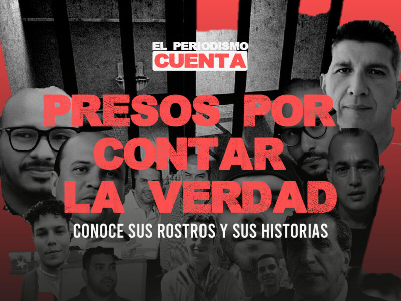 Sntp presenta serie "Presos por contar la verdad", los perfiles de los periodistas presos en Venezuela